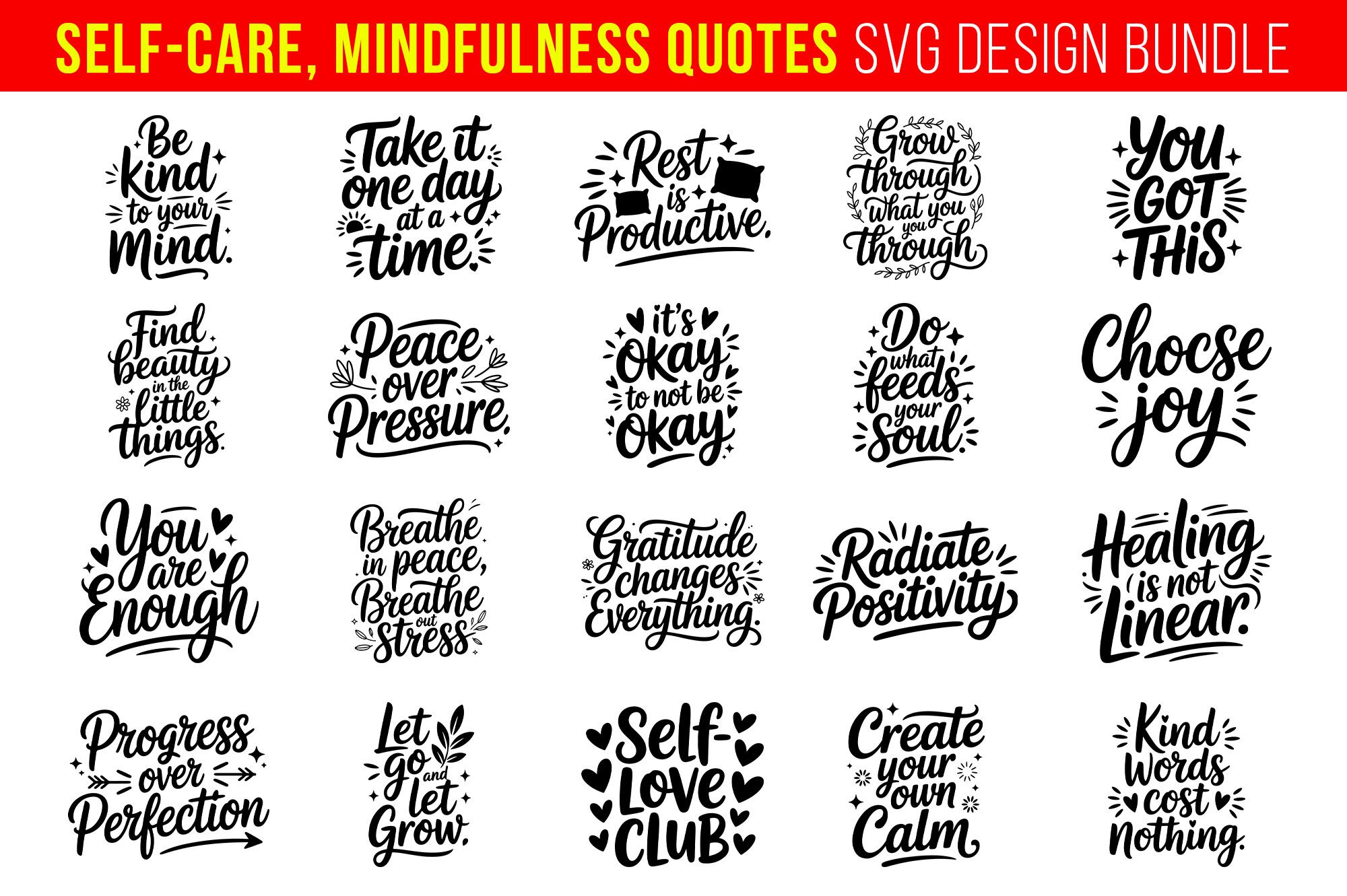 Self-Care, Mindfulness Quotes SVG Bundle